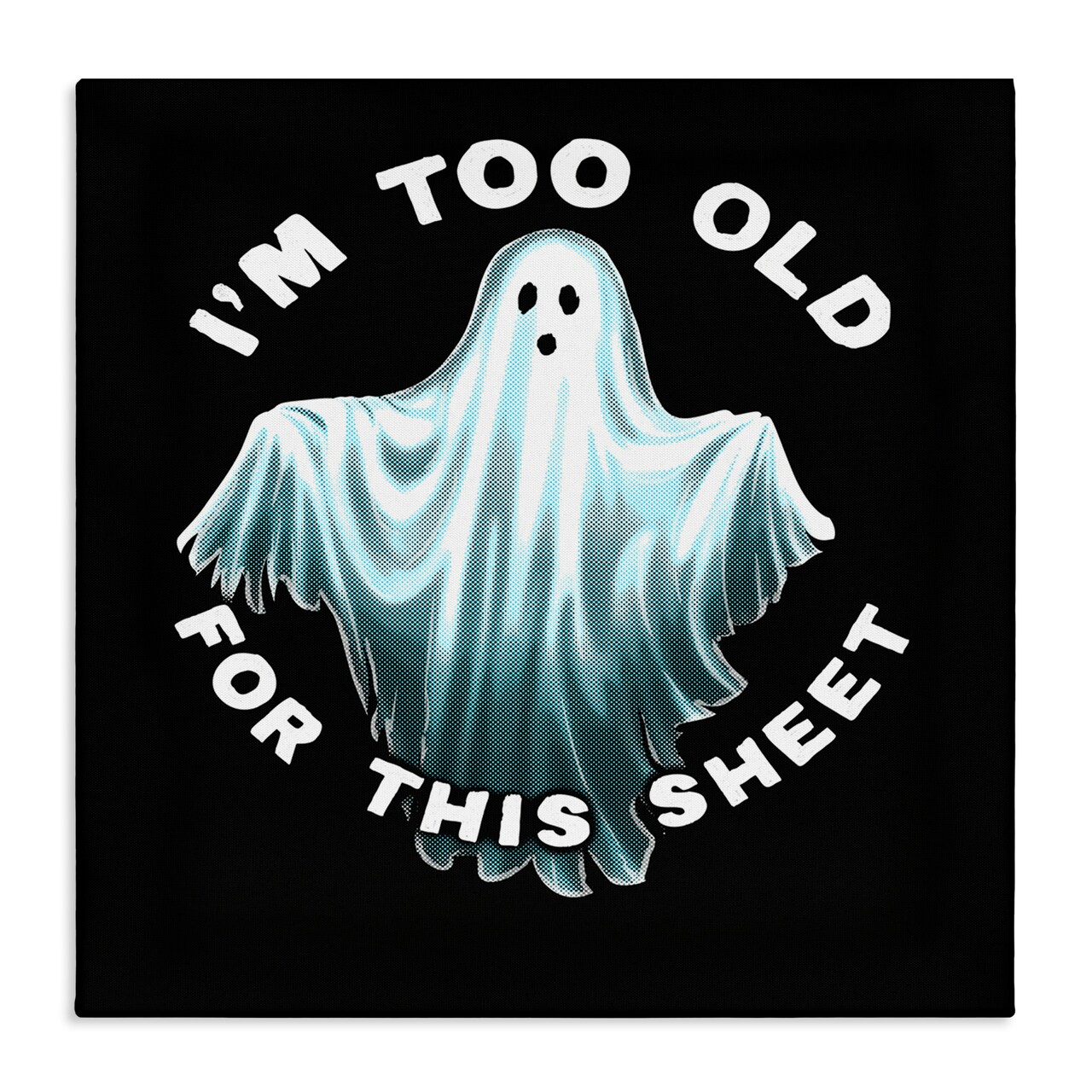 Stupell Industries Too Old For This Sheet Canvas Wall Art Design by Jedco Brands, Inc.